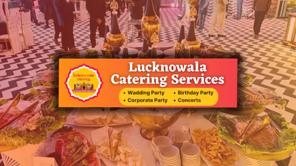 Lucknowala Catering Services